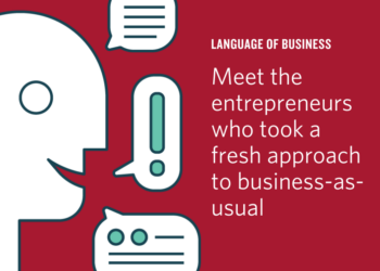 Language of Business: The Disruptors
