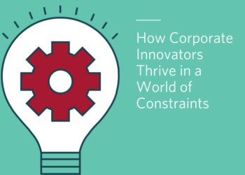 Insights Live: How Corporate Innovators Thrive in a World of Constraints