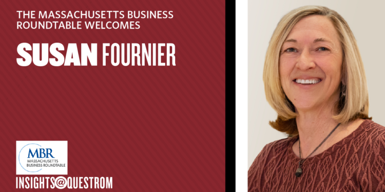 Massachusetts Business Roundtable Welcomes Susan Fournier