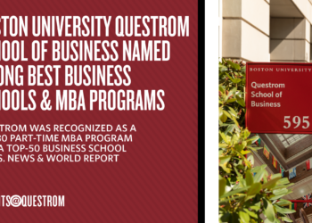 Boston University Questrom School of Business Named Among Best Business Schools & MBA Programs