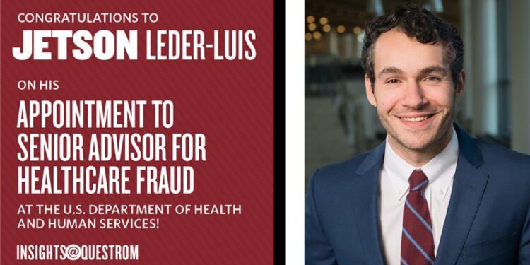 Jetson Leder-Luis Named Senior Advisor for Healthcare Fraud at U.S. Department of HHS
