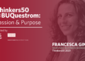 Passion & Purpose – Francesca Gino