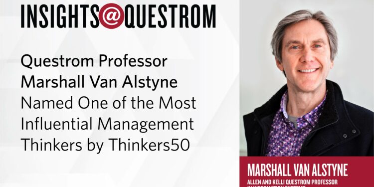 Questrom Professor Marshall Van Alstyne Named One of the Most Influential Management Thinkers by Thinkers50