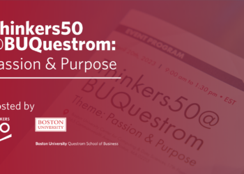 Thinkers50@BUQuestrom: Passion & Purpose