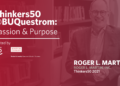 Passion & Purpose – Roger Martin