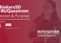 Passion & Purpose – Ruth Gotian